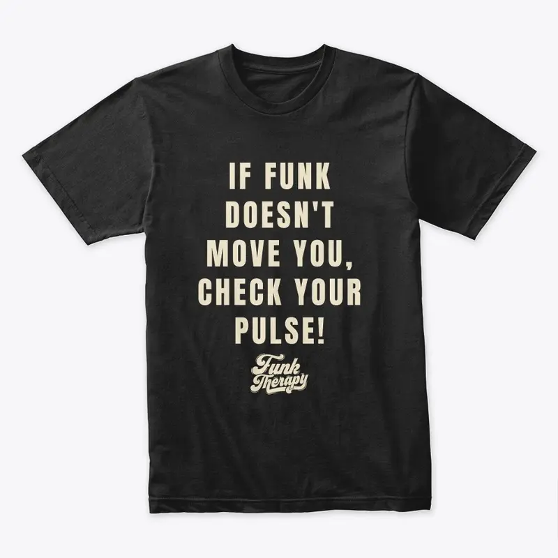 Funk Therapy Pulse Checker Tee