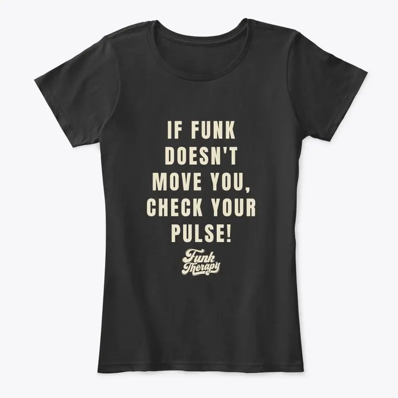 Funk Therapy Pulse Checker Tee